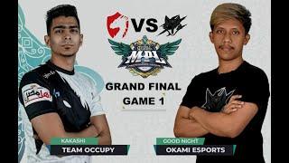 MPL MENA GRAND FINAL | TEAM OCCUPY VS OKAMI ESPORTS GAME 1