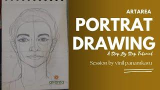 Portrait Drawing Session | A Step By Step Tutorial - ARTAREA - Faculty Vinil Panamkavu