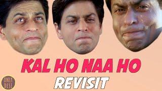 Kal Ho Naa Ho: The Revisit