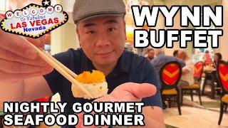 The Buffet at Wynn Las Vegas, Nightly Seafood Gourmet Dinner.