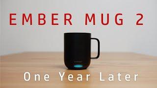 Ember Mug 2 - 1 year later -Review