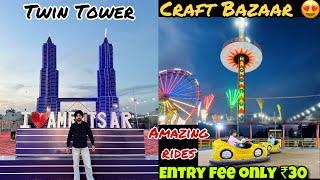 New Craft Bazaar in Amritsar Ranjit Avenue Mela 2024 | Twin TowerAmazing Rides