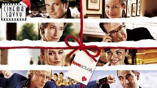 LOVE ACTUALLY (2003) - CINEMA SAVVY'S CHRISTMAS CLASSICS - Cinema Savvy