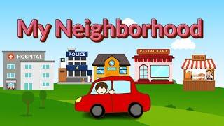 Explore My Neighborhood: Fun Vocabulary for English Learners | Animated Learning! #neighborhood