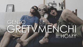 Genzo - GRETVMENCHI ft. Homy