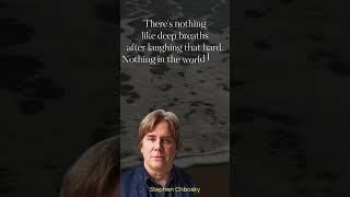 Quote Of The Day - Stephen Chbosky