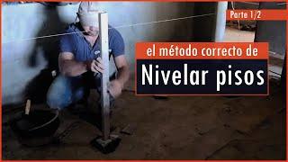 Aprende a nivelar pisos paso a paso (parte 1 de 2) #Construcción