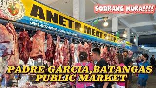 Pinaka mababang presyuhan ng karne sa PADRE GARCIA, PUBLIC MARKET.