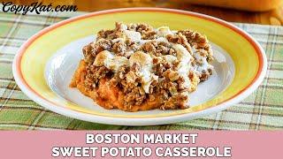 Boston Market Sweet Potato Casserole