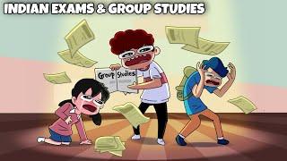 Indian Exams , Group Studies And Nightouts Ft. Childhood memories