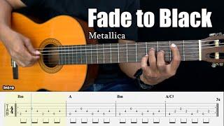 Fade to Black - Metallica - Fingerstyle Guitar Tutorial + TAB & Lyrics