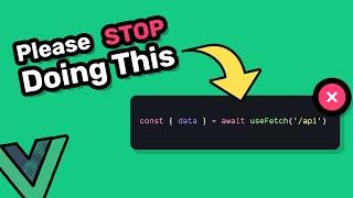 You're Probably Using Nuxt Wrong