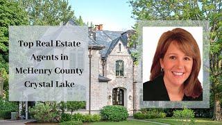 Top Real Estate Agents McHenry County IL Crystal Lake Top Real Estate Agents Northwest Chicago