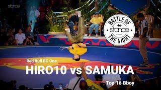 Hiro10 vs Samuka // stance x Red Bull BC One World Final 2024