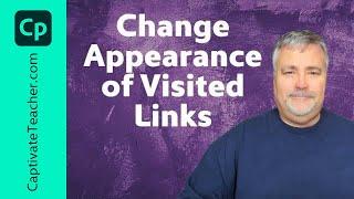 Change Appearance of Visited Links in Your Adobe Captivate Classic eLearning Project