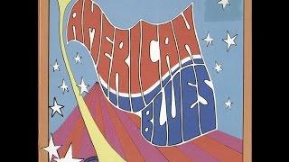 American Blues - Is Here (Full Album) (1967) (Psychedelic Rock , Blues Rock)