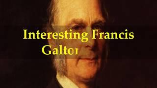 Interesting Francis Galton Facts