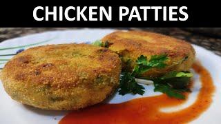 CHICKEN PATTICE | Chicken Patties Recipe | Easy Chicken Cutlets | चिकन पेटिस | Easy Chicken Patties