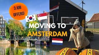 Moving to Amsterdam - finding a job in Amsterdam in 1 month (without speaking dutch)