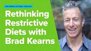 Rethinking Fasting and Restrictive Diets with Author and Athlete Brad Kearns