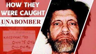 How They Were Caught: The Unabomber