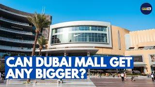 Dubai Mall unveils huge expansion plans and here is what to expect