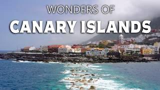 Wonders of Canary Islands | The Most Amazing Places in Canary Islands | Travel Video 4K