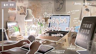 1 HOUR real time late night study with me #4 (lofi music)  mechanical keyboard, bg noise