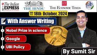 18 October 2024 | Editorial Discussion | Noble Prize, UBI, Google, Corporate | Sumit Rewri