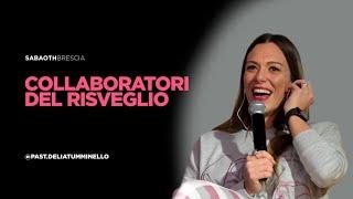 30 anni Sabaoth - Collaboratori del risveglio - Past. Delia Tumminello @ 13.10.2024 - Sabaoth BS