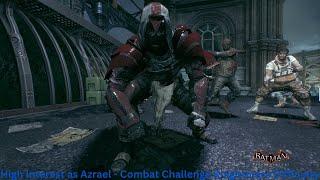 Proof Azrael is capable of taking Batman's mantle... | Batman: Arkham Knight (Flawless Combat)