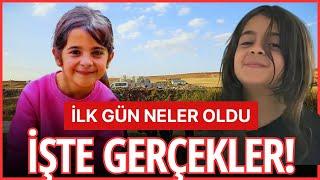 İŞTE GERÇEKLER: NARİN'İN KAYBOLDUĞU İLK GÜN NELER OLDU? İŞTE TÜM GERÇEKLER