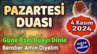 PAZARTESİ GÜNÜ DUASI DİNLE Mucize Dualar