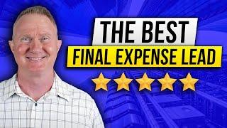Top Final Expense Leads for 2025 | Best ROI & Highest Intent Options Revealed!