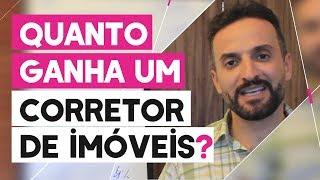 Quanto GANHA um CORRETOR de IMÓVEIS? | Guilherme Machado