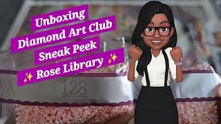 Unboxing Diamond Art Club Sneak Peek ️ Rose Library ️