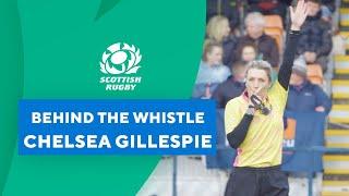 Behind The Whistle | Episode 1 | Chelsea Gillespie