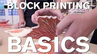 How To: Block Printing Basics featuring Julia Dilworth & Sharilyn Kuehnel