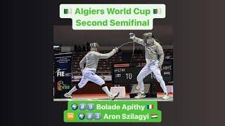 Algiers World Cup 2023 SMS - L4 - Bolade Apithy FRA v Aron Szilagyi HUN