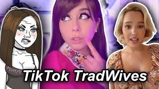 The TikTok TradWife Epidemic