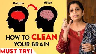 MUST TRY - 4 Ways to Detox your Brain | Dr.Deepthi Jammi | Watch Till End!