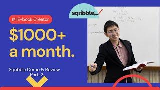 Make $1000 a Month From Your Home With This Amazing Software. Sqribble Demo & Review, P-2