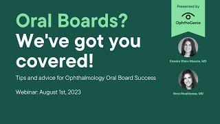 Ophthalmology Oral Boards Prep Courses - OphthoGenie - Webinar - August 1st 2023