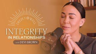 Integrity in Love, Friendship & Leadership: What It Really Means