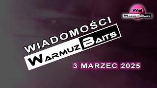 Wiadomości Warmuz Baits 1/2025