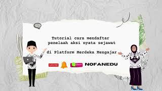 Tutorial cara mendaftar penelaah aksi nyata teman sejawat