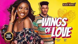 WINGS OF LOVE (CHIDI DIKE, CHINENYE NNEBE, UCHE MONTANA ) Latest Nigerian Movie 2025