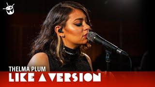 Thelma Plum - 'Better In Blak' (live for Like A Version)