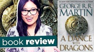 A Dance with Dragons by George RR Martin | Book Review