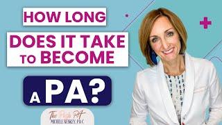 How Long Does It Take To Become a Physician Assistant? | The Posh PA